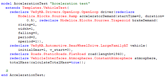 Figure 3: The text layer of the vehicle experiment , VeSyMA.Experiments.Examples.AccelerationTest. This only shows a small portion of the entire code of the experiment model. 
