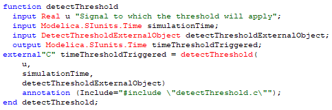 Figure 5.&nbsp; Modelica code to call external detectThreshold function